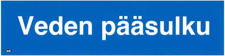 OPASTE VEDEN PÄÄSULKU 200X50 TARRA - Kilvet, opasteet ja liikenteenohjaus - 310 - 1