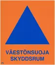 OPASTE VÄESTÖNSUOJA 300X350 TARRA - Kilvet, opasteet ja liikenteenohjaus - 1581 - 1