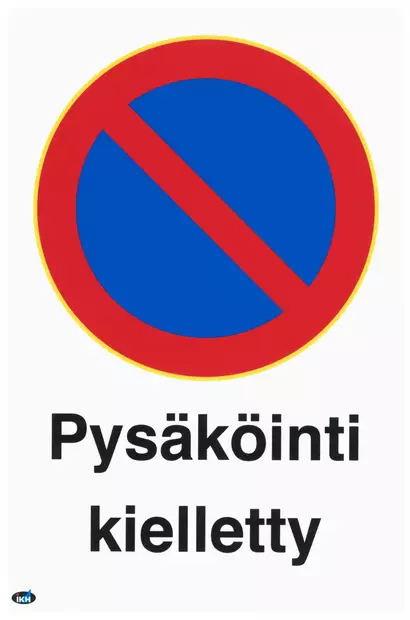 OPASTE PYSÄKÖINTI KIELLETTY 200X300 MUOVI - Kilvet, opasteet ja liikenteenohjaus - 2067 - 1
